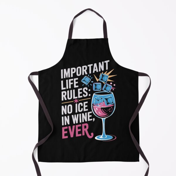 Item preview, No Ice in Wine, Ever Humor designed and sold by StuffUNeed2Wear.