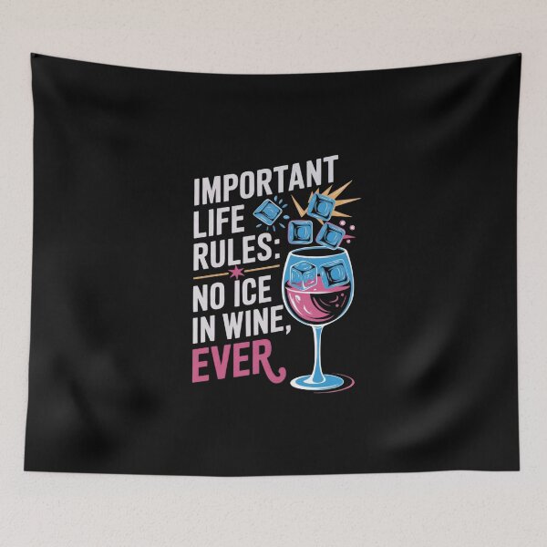 Item preview, No Ice in Wine, Ever Humor designed and sold by StuffUNeed2Wear.