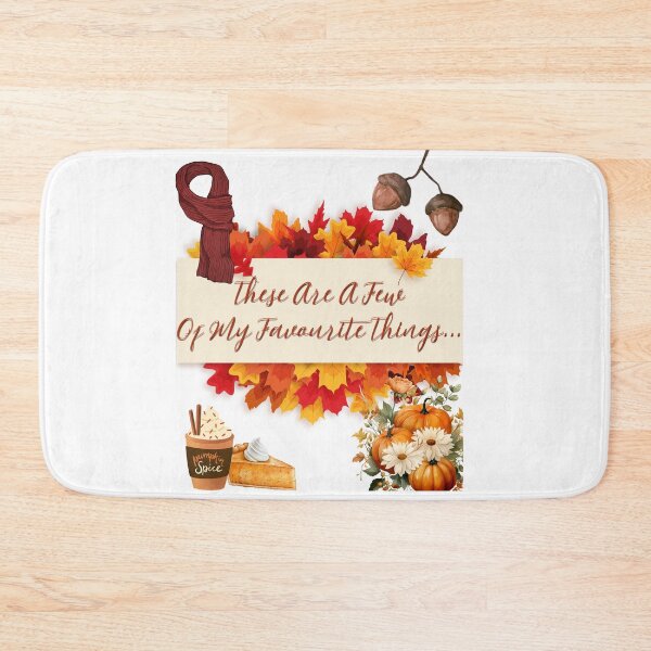 Item preview, These Are A Few Of My Favourite Things | Fall Theme designed and sold by Mr-Tshirts.
