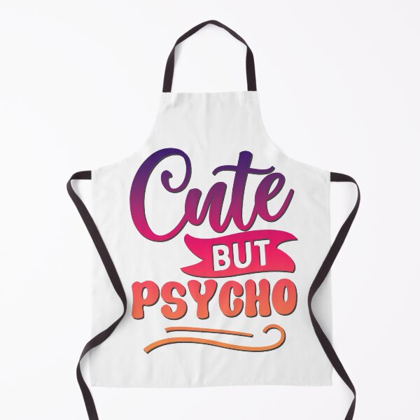 Item preview, Cute but Psycho designed and sold by Dawidsz79.
