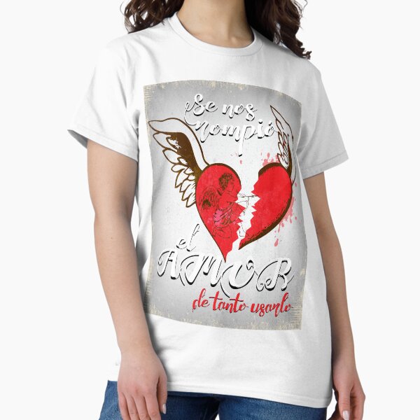 Vista previa del artículo con la obra «Se nos rompió el amor de tanto usarlo», diseñado y vendido por JmB Folkloricas.