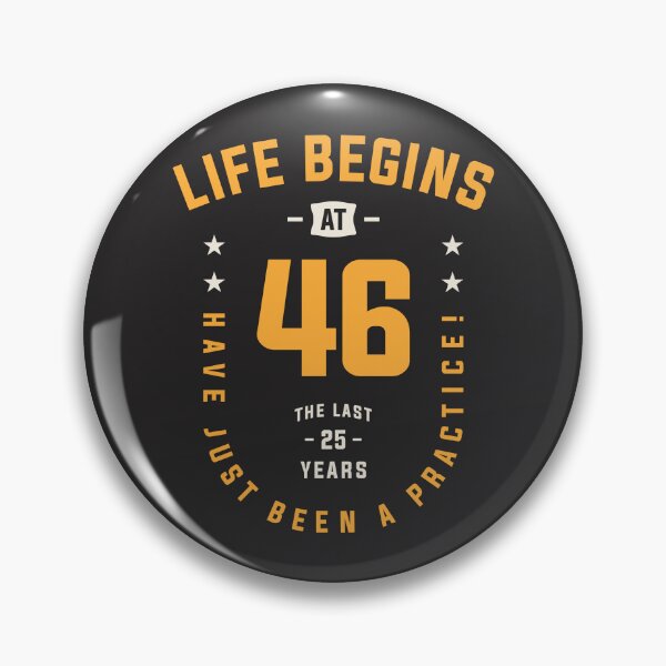 Item preview, Life Begins at 46 - 46th Birthday designed and sold by cidolopez.