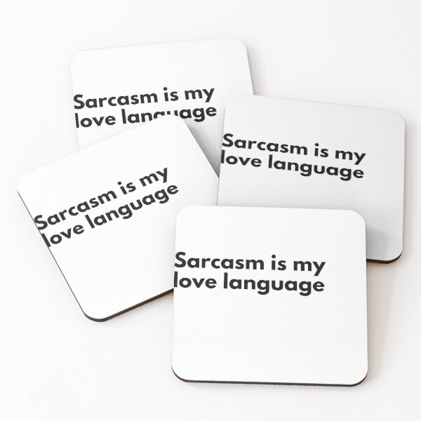 Item preview, Sarcasm is my love language designed and sold by Vateira.