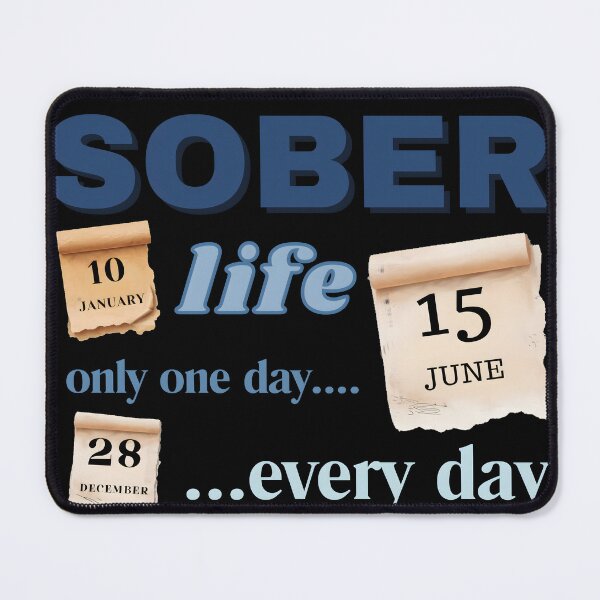 Item preview, Sober Life One Day Every Day designed and sold by KateLeap.