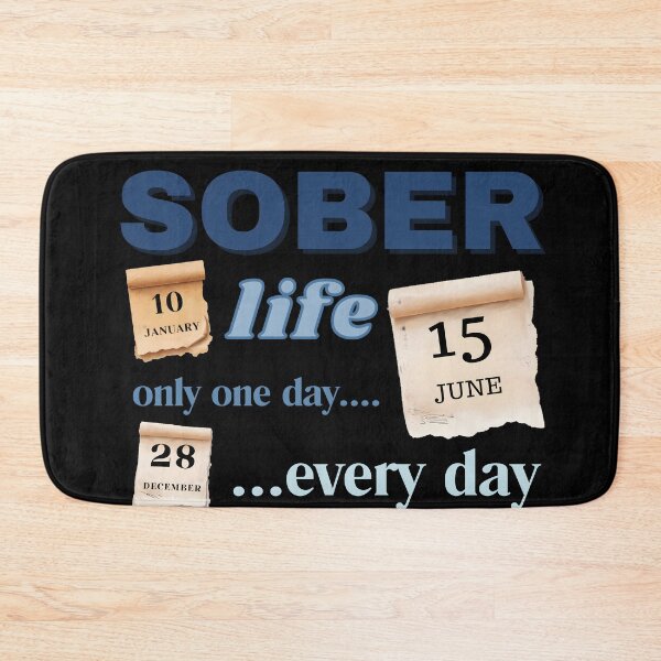 Item preview, Sober Life One Day Every Day designed and sold by KateLeap.