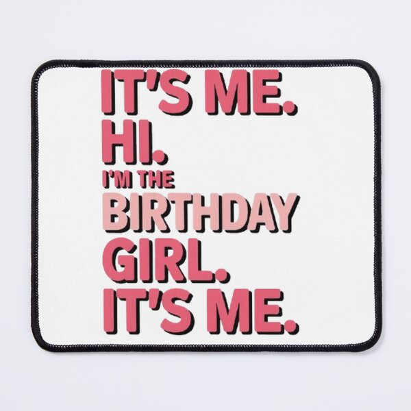 Item preview, Its Me Hi Im The Birthday Girl Its Me Kids Birthday Party designed and sold by SztylishDesigns.