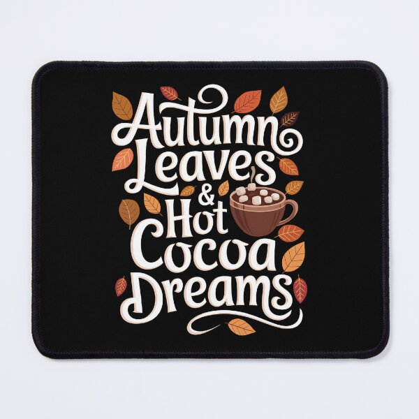 Item preview, Autumn Leaves and Hot Cocoa Dreams  designed and sold by Queen of Whimsy.