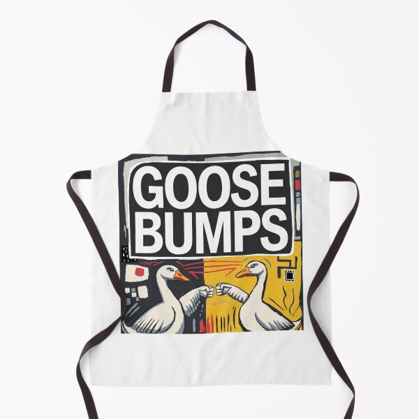 Item preview, Goose Bumps, funnyfits70, Humor, Funny,  designed and sold by FunnyFits70.