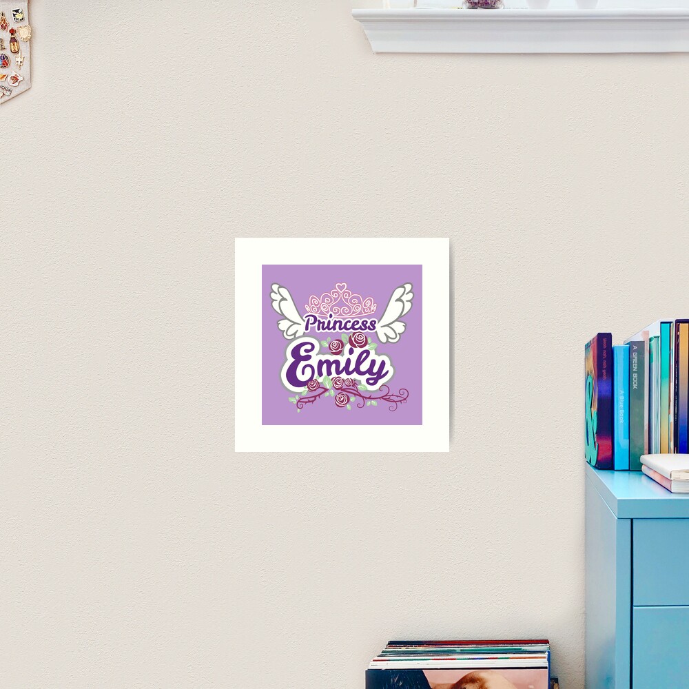 Princess Emily - Custom Cute Princess Name Gifts for Kids, Girls, Women |  Art Print