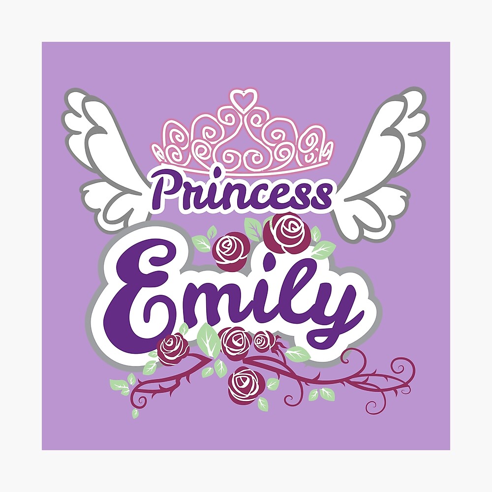 Princess Emily - Custom Cute Princess Name Gifts for Kids, Girls, Women