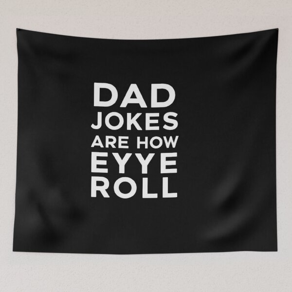 Item preview, Dad Jokes Humor Typography - Eye Roll Pun Design designed and sold by love3617.