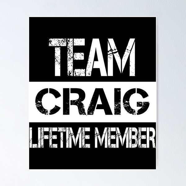 Item preview, Craig Name Craig Lifetime member designed and sold by Opera-Dan.
