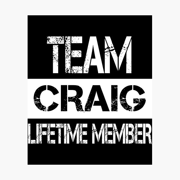 Item preview, Craig Name Craig Lifetime member designed and sold by Opera-Dan.