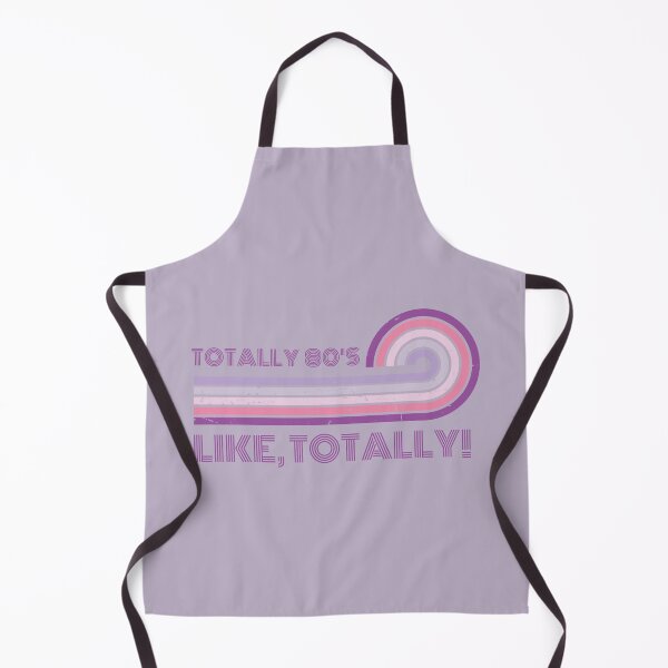 Item preview, Totally 80's. Like, totally ! designed and sold by FuryHive.