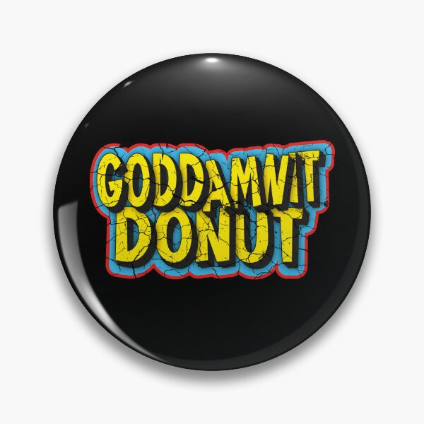 Item preview, Goddamnit Donut Dungeon Crawler Carl  designed and sold by FYS-Arte-Style.