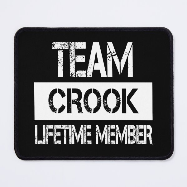 Item preview, Crook Name Crook Lifetime member designed and sold by Opera-Dan.