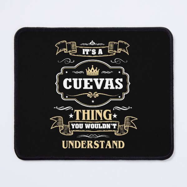 Item preview, Es una cosa de Cuevas que no entenderías Camiseta con nombre de Cuevas designed and sold by GensBarlow.