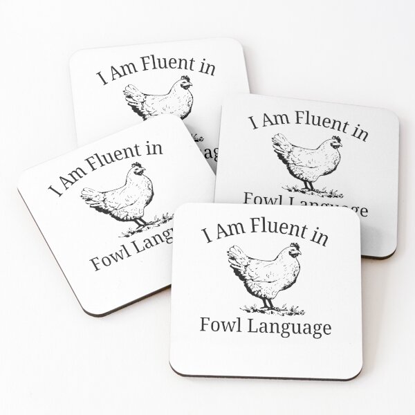 Item preview, I Am Fluent in Fowl Language designed and sold by khallidaart.