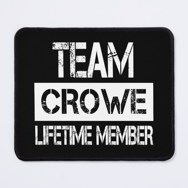 Item preview, Crowe Name Crowe Lifetime member designed and sold by Opera-Dan.