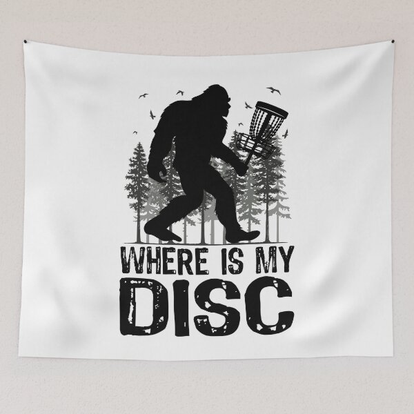 Item preview, Where is My Disc? Bigfoot Disc Golf designed and sold by PrintCrafting.