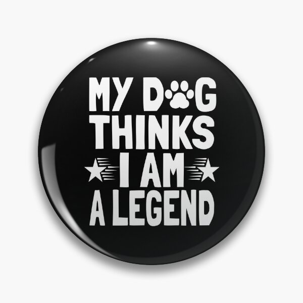 Item preview, My Dog Thinks I’m a Legend - Funny Dog Lover and dog owner quote. Perfect gift for dog moms and dog dads. designed and sold by Unitepeople.