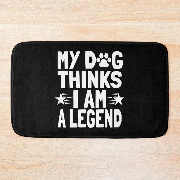 Item preview, My Dog Thinks I’m a Legend - Funny Dog Lover and dog owner quote. Perfect gift for dog moms and dog dads. designed and sold by Unitepeople.