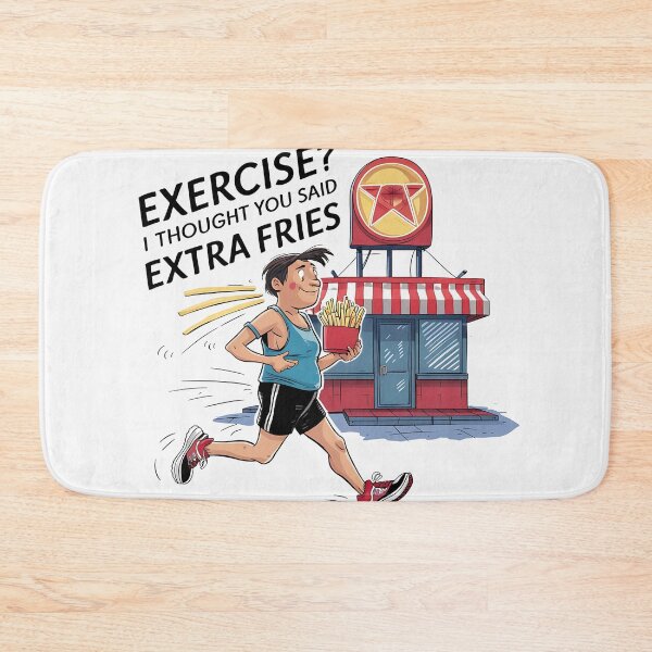 Item preview, Exercise? I Thought You Said Extra Fries designed and sold by Itsheartshop.
