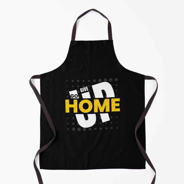 Item preview, Give up , Go Home - Motivational quote !    designed and sold by Reichcorp.