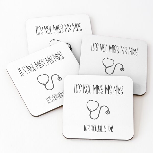 Item preview, It's Not Miss Ms Mrs It's Dr Actually Doctor	 designed and sold by LensherArt.