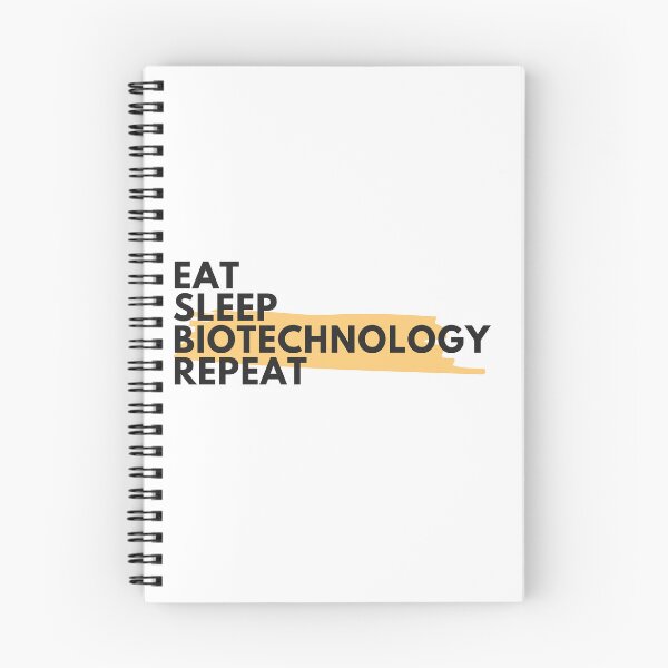 Item preview, Biotechnology - Eat sleep biotechnology repeat - Biotechnologists designed and sold by ScientistArtist.