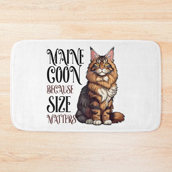 Item preview, Maine Coon Cat - Because Size Matters designed and sold by Kspirit Designs.