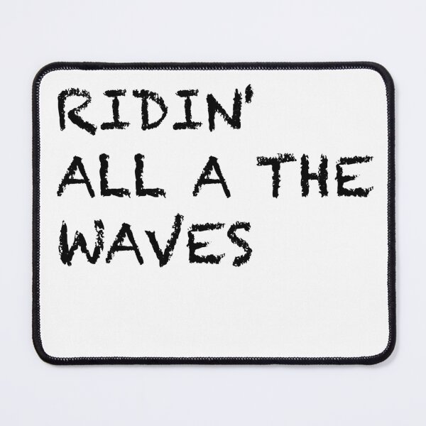 Item preview, Ridin’ All the Waves - Surf Vibes Design designed and sold by AHZ05.