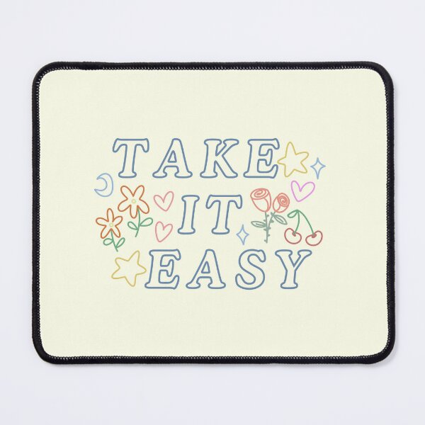 Item preview, take it easy designed and sold by Lauren Gross.