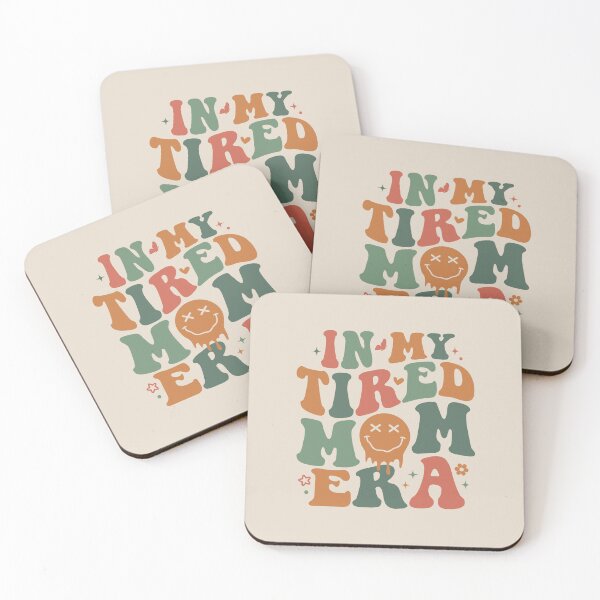 Item preview, Tired Mom Era designed and sold by NERoots.