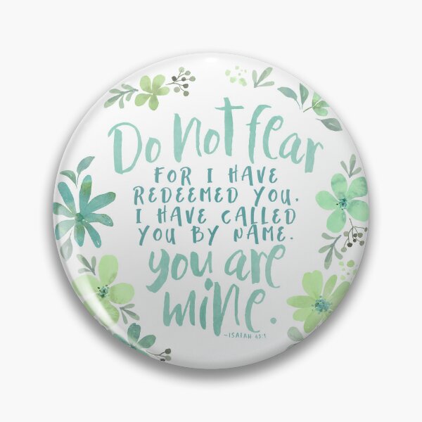 Item preview, Have Called You By Name You Are Mine Isaiah 43:1 Teal designed and sold by amazingjoy.