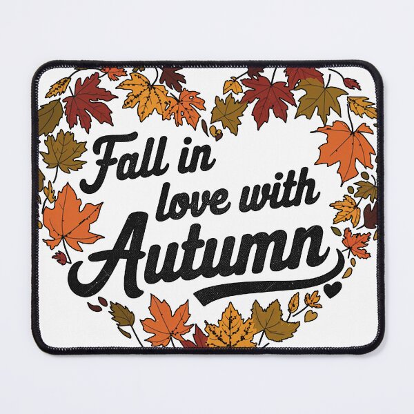 Item preview, Fall in love with Autumn designed and sold by MonkiFlipp.