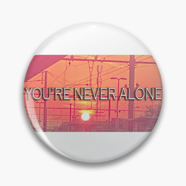 Item preview, You're never alone designed and sold by JensVanReeth.