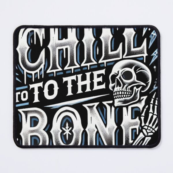 Item preview, Chill to the Bone designed and sold by Rafał Stadnik.