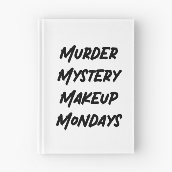 Item preview, Murder mystery makeup Mondays (black) designed and sold by SnugbugStudios.