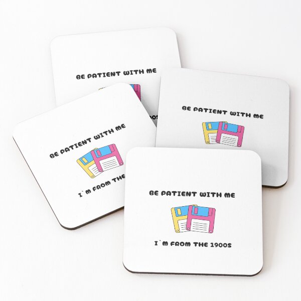 Item preview, Be patient with me I`m from the 1900S funny statement designed and sold by GinnyGi.