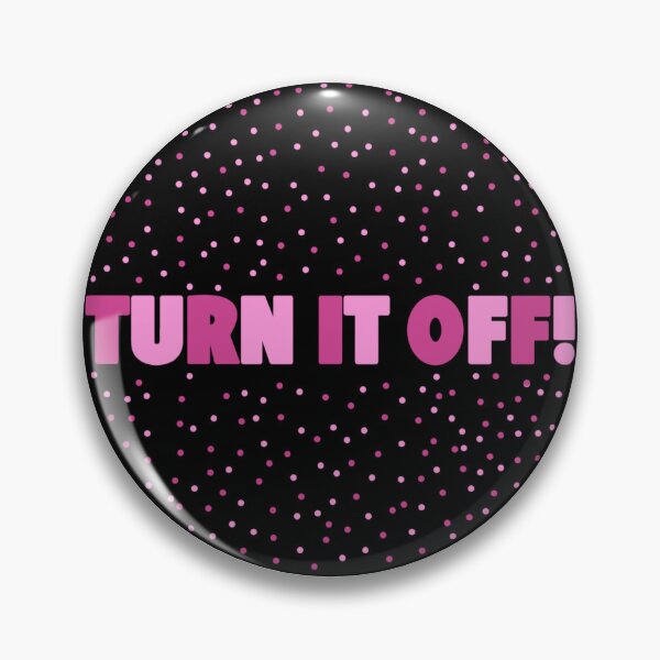 Item preview, Turn it off! designed and sold by Avarie ✨.