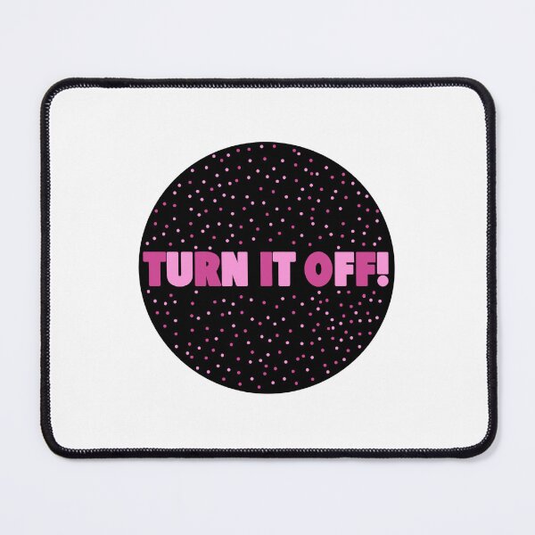 Item preview, Turn it off! designed and sold by Avarie ✨.
