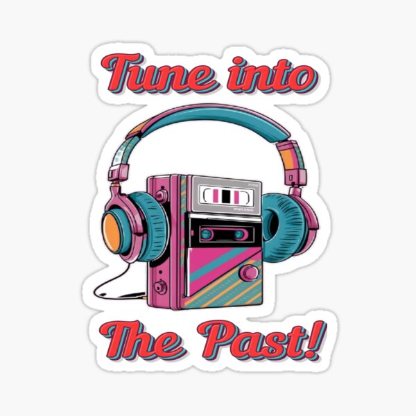 Artikel-Vorschau von Tune Into The Past!, designt und verkauft von Shirtify2024.