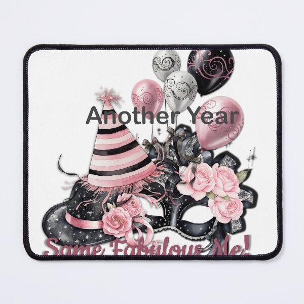 Item preview, Another Year, Same Fabulous Me designed and sold by CGCreatives.
