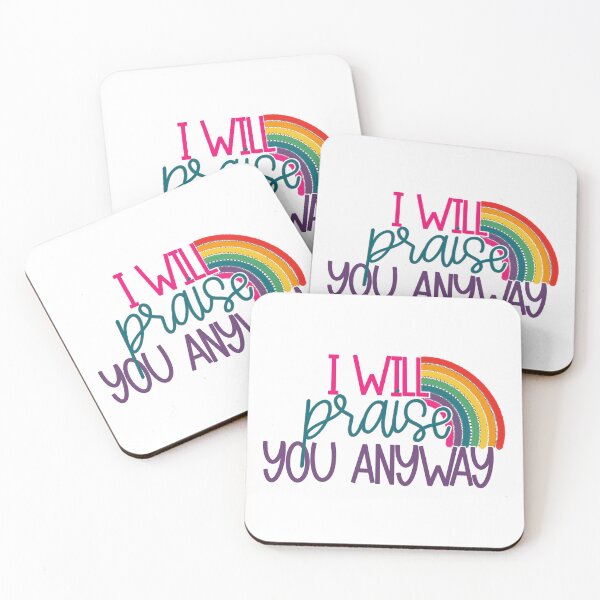 Item preview, I will praise you anyway designed and sold by PurdyCDesigns1.