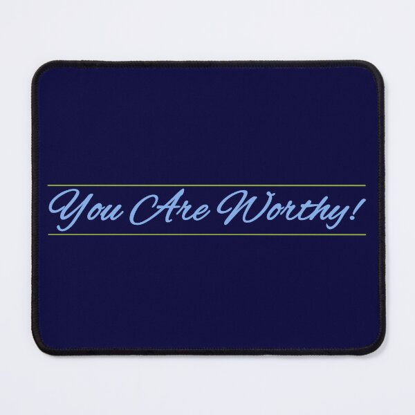 Item preview, You Are Worthy designed and sold by CelePencil.