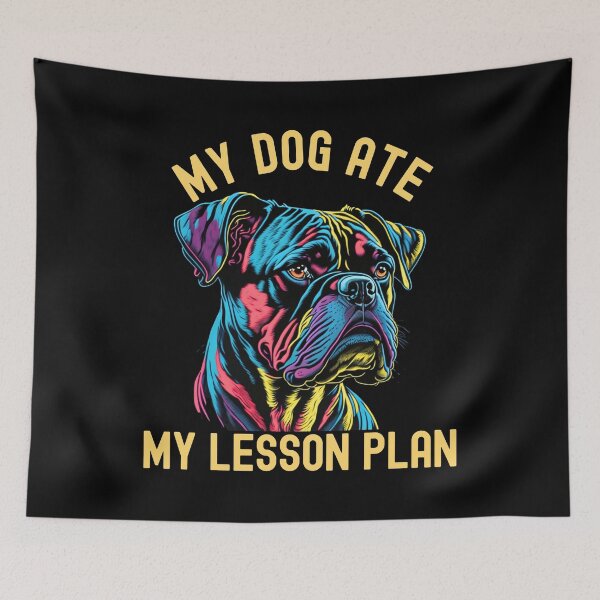 Item preview, My Dog Ate My Lesson Plan | Boxer Loving Teacher | Teacher Who Loves Boxers | Teacher Dog Lover | Professor Dog Lover | Educator Dog Lover | Teacher Humor | Boxer Dog Teacher designed and sold by jadedscientist.