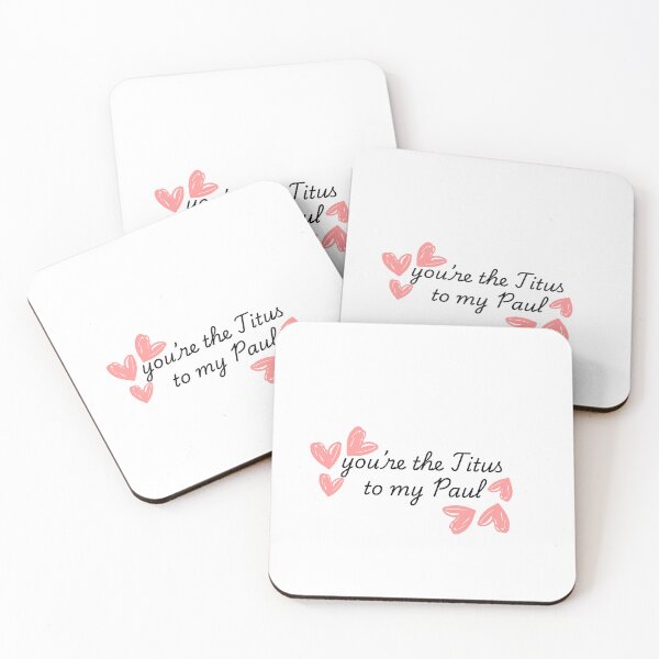Item preview, you're the Titus to my Paul designed and sold by SeminaryGirlies.