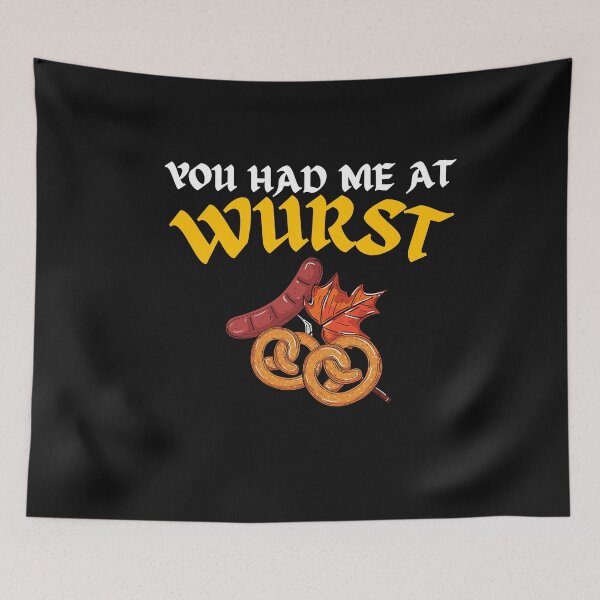 Item preview, You Had Me At Wurst Funny Bratwurst Lover  designed and sold by SharpThreadZ.