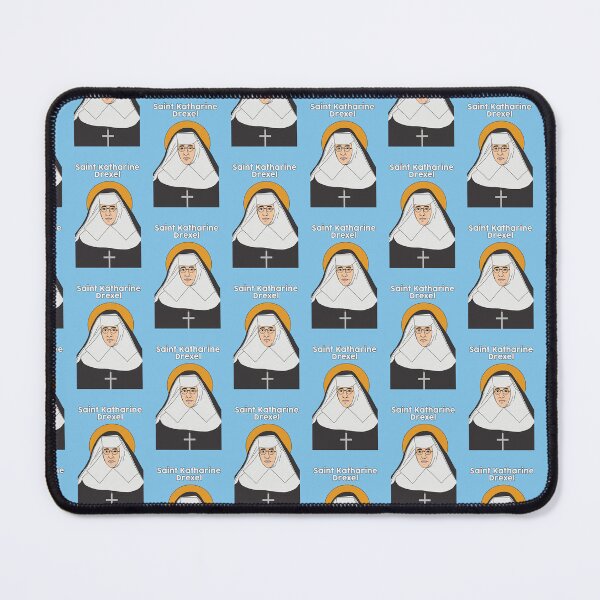 Item preview, Saint Katharine Drexel designed and sold by elviamontemayor.